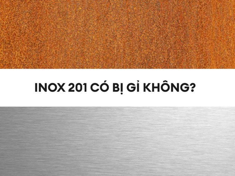 Inox 201 không gỉ nếu được bảo quản 